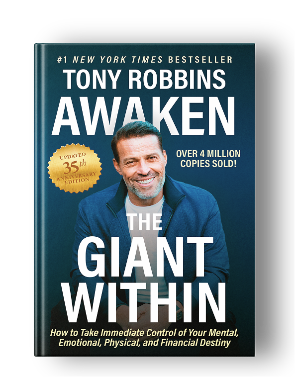 Awaken the Giant Within | Free 35th Anniversary Edition | Tony Robbins